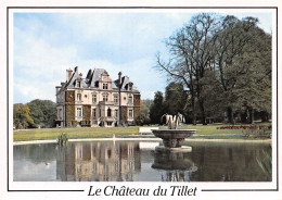 60-CIRES LES MELLO LE CHATEAU DU TILLET-N°3942-A/0113 - Other & Unclassified