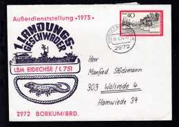 OSt. Borkum 18.4.74 + Cachet LSM Eidechse Außerdienststellung 1973 Auf Brief - Andere & Zonder Classificatie