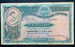 (Tv) 1948 HONG KONG OLD ISSUE - HSBC BANKNOTE 10 DOLLARS - # F/H 565,381 - Hong Kong