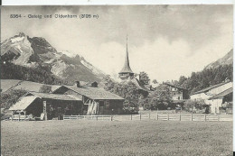 SUISSE - Gsteig Und Oldenhorn - Gsteig Bei Gstaad