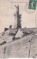 X16-86) POITIERS - NOTRE DAME DES DUNES - 1907 - Poitiers