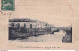 X15-47) CASTELJALOUX - PAPETERIE DE VALLON D ' EAU - EDIT. LATIE - R. VIGNEAU - 1911 - Casteljaloux