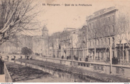 X16-66) PERPIGNAN - QUAI DE LA PREFECTURE  - EDIT. FAU - 1909 - ( 2 SCANS ) - Perpignan