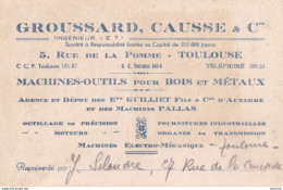 31)  TOULOUSE - MACHINES OUTILS - GROUSSARD , CAUSSE & Cie - 5 , RUE DE LA POMME  - Visiting Cards