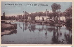 X13-24)  MUSSIDAN (DORDOGNE) LES BORDS DE L ' ISLE A CABILLOU - ( 2 SCANS ) - Mussidan