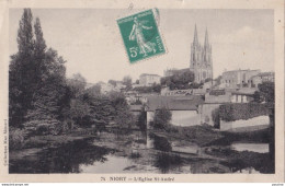 X11-79) NIORT - L ' EGLISE SAINT ANDRE - 1915 - Niort