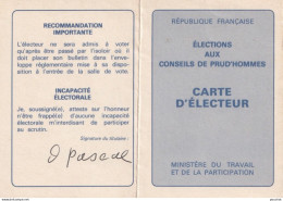 X8- CARTE D ' ELECTEUR - ELECTIONS AUX CONDEILS DE PRUD ' HOMMES  - CAPDENAC GARE - SALLE MAIRIE - AVEYRON - ( 2 SCANS ) - Documents Historiques