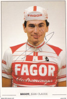 X4- CYCLISME TOUR DE FRANCE AUTOGRAPHE JEAN CLAUDE BAGOT FAGOR 1985 - DEDICACEE -SIGNEE - 2 SCANS - Wielrennen