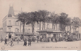 X1-77) MELUN - HOTEL DE LA GARE - ANIMEE - TRAMWAY DE BARBIZON -  1907 - ( 2 SCANS )  - Melun