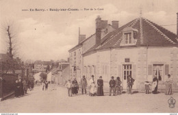 X2-18) BENGY SUR CRAON (CHER) RUE DE LA GARE - ANIMEE - HABITANTS - ( 2 SCANS ) - Andere & Zonder Classificatie