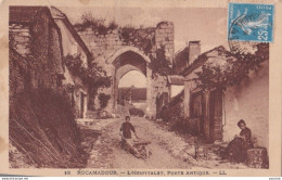 X1-46) ROCAMADOUR (LOT) L ' HOSPITALET - PORTE ANTIQUE - ANIMEE - HABITANTS - 1926    - Rocamadour