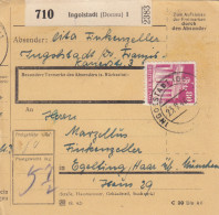 BiZone Paketkarte 1948: Ingolstadt Nach Eglfing Haar B. München - Brieven En Documenten