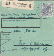 Paketkarte 1948: Hochaltingen/Nördlingen Nach Haar B. München, Seltenes Formular - Brieven En Documenten