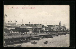 CPA Port Said, Quai Francois-Joseph  - Sonstige & Ohne Zuordnung