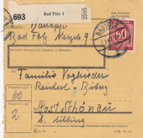 Paketkarte 1947: Bad Tölz Nach Post Schönau - Covers & Documents