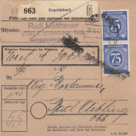 Paketkarte 1947: Ergoldsbach N. Bad Aibling, Wertkarte, Notfor. Feldpost - Storia Postale