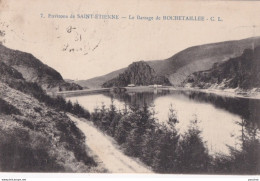 X20-42) ENVIRONS DE SAINT ETIENNE - LE BARRAGE DE ROCHETAILLEE  - 1915 - ( 2 SCANS ) - Rochetaillee