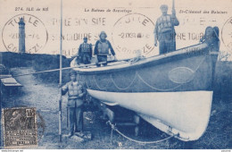 X17-17) ILE DE RE - SAINT CLEMENT DES BALEINES - LE BATEAU DE SAUVETAGE - 1931  - Ile De Ré