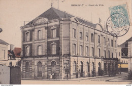 X17-10) ROMILLY SUR SEINE - HOTEL DE VILLE - 1905 - Romilly-sur-Seine