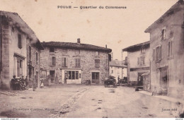 Y13-69) POULE (RHONE) QUARTIER DU COMMERCE - ANIMEE - HABITANTS - EPICERIE - BOEUFS  - ( 2 SCANS )  - Autres & Non Classés