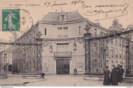 Y13-54) NANCY - LA PREFECTURE - 1914 - Nancy