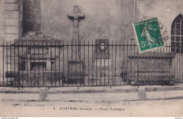 Y11-33) COUTRAS (GIRONDE) VIEUX TOMBEAUX - 1912 - Autres & Non Classés
