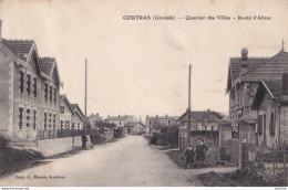 Y11-33) COUTRAS (GIRONDE) QUARTIER DES VILLAS - ROUTE D ' ABZAC - ANIMEE - HABITANTS - 1914 -   ( 2 SCANS ) - Autres & Non Classés