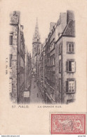 Y9-35) SAINT MALO - LA GRANDE  RUE - Saint Malo