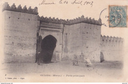 Y7- OUDJDA (MAROC) PORTE PRINCIPALE  -  1907 - Otros & Sin Clasificación