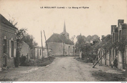 Y2-45) LE MOULINET (LOIRET) LE BOURG ET L ' EGLISE - ( ANIMEE - HABITANTS - 2 SCANS ) - Sonstige & Ohne Zuordnung