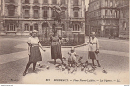 Y2-33) BORDEAUX - PLACE PIERRE LAFFITTE - LES PIGEONS  - 1924 - ( 2 SCANS ) - Bordeaux