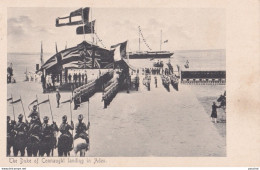Y25- ADEN - THE DUKE OF CONNAUGHT LANDING THE IN ADEN  - ( ANIMEE - MILITAIRES - 2 SCANS ) - Yémen