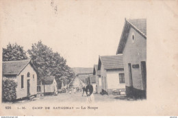 Y23-69) CAMP DE SATHONAY - LA SOUPE - ZOUAVES - 1902 - ( 2 SCANS ) - Autres & Non Classés