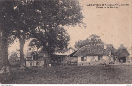 Y21-40) LABASTIDE D ' ARMAGNAC (LANDES) FERME DE LA BAROQUE - ( 2 SCANS ) - Other & Unclassified