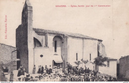 Y21-11) DOUZENS (AUDE)  EGLISE , SORTIE DE LA MESSE UN JOUR DE 1ere COMMUNION - ANIMEE - HABITANTS - ( 2 SCANS ) - Andere & Zonder Classificatie