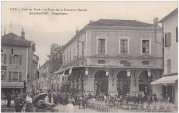 LANDES DAX CAFE DE BORDEAUX PLACE DE LA FONTAINE CHAUDE BONNEFONT PROPRIETAIRE - Dax