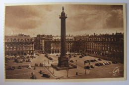 FRANCE - PARIS - Place Vendôme Et Colonne De La Grande Armée - Plätze