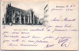 33 BORDEAUX - Eglise Saint-Michel  [REF/S006998] - Other & Unclassified