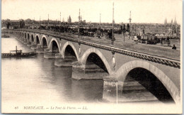 33 BORDEAUX - Le Pont De Pierre [REF/S007511] - Autres & Non Classés