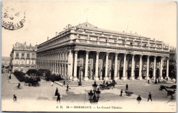 33 BORDEAUX - Le Grand Theatre [REF/S007485] - Autres & Non Classés
