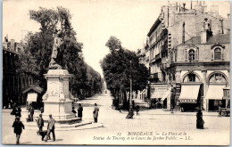 33 BORDEAUX - La Place Et La Statue De Tourny [REF/S007501] - Autres & Non Classés
