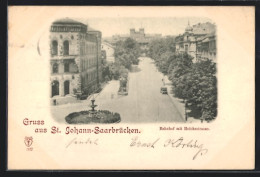 AK St. Johann-Saarbrücken, Bahnhof Mit Reichsstrasse  - Saarbrücken