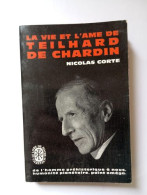 La Vie Et L'ame De Teilhard De Chardin - Sonstige & Ohne Zuordnung
