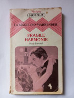 La Magie Des Warrender : Fragile Harmonie - Sonstige & Ohne Zuordnung