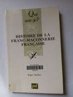Histoire De La Franc-maçonnerie Française - Andere & Zonder Classificatie