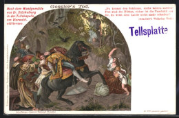 AK Wilhelm Tell, Gessler`s Tod  - Contes, Fables & Légendes