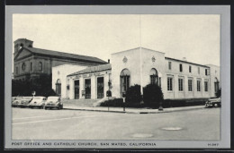 AK San Mateo, CA, Post Office And Catholic Church  - Altri & Non Classificati