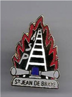 PIN'S " A.S.P. SAINT JEAN DE BRAYE " (Pompier, Flamme, échelle, Sirène) _DP238 - Feuerwehr