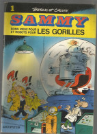 SAMMY LE N ° 1 , EDITIONS DUPUIS : BONS VIEUX ET ROBOTS POUR LES GORILLES , 4/ 1983 - Autres & Non Classés