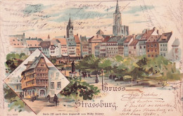 67 - STRASBOURG - Gruss Aus STRASSBURG -litho -1898 - Straatsburg